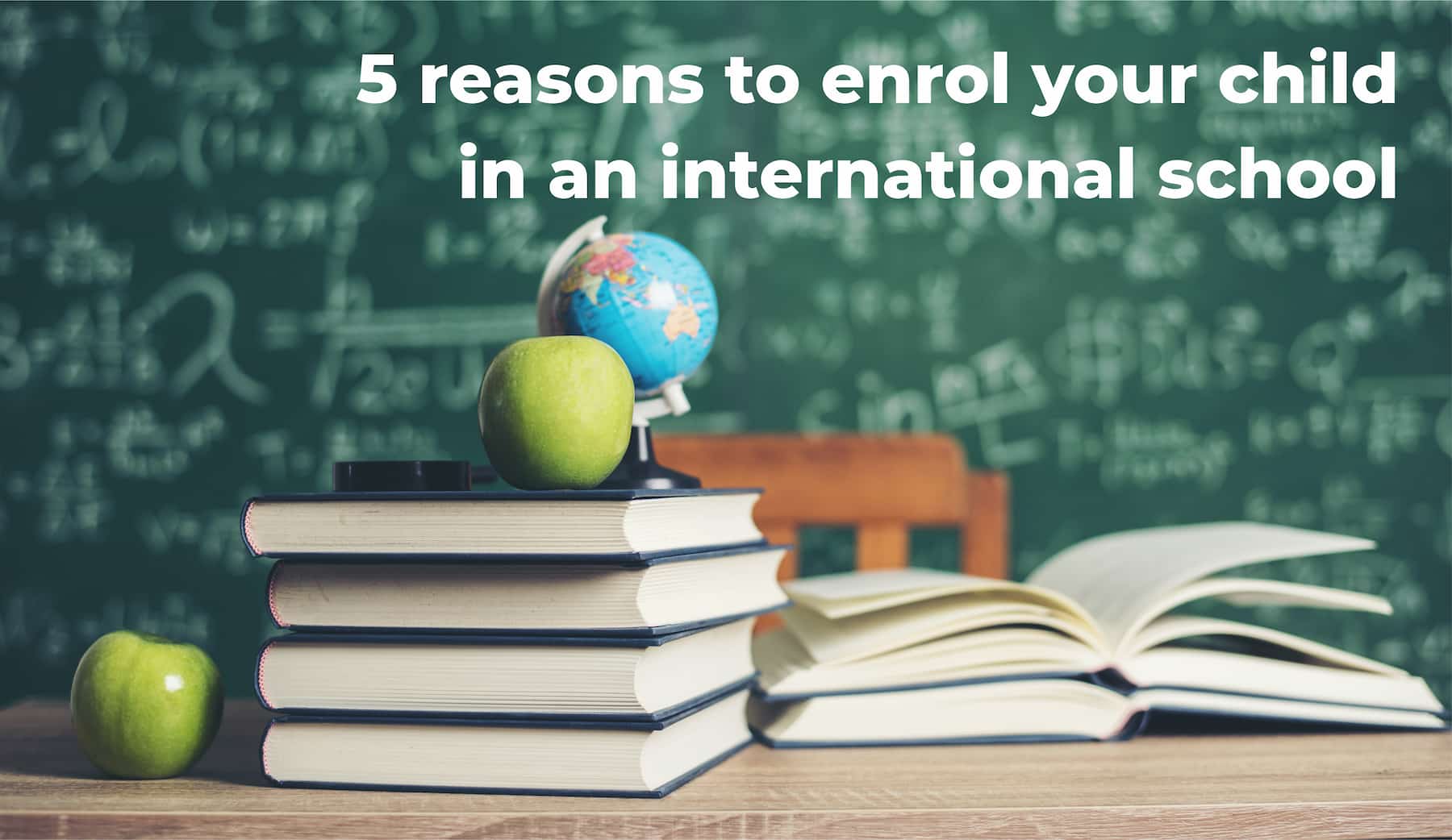 5 reasons to enrol your child in an international school