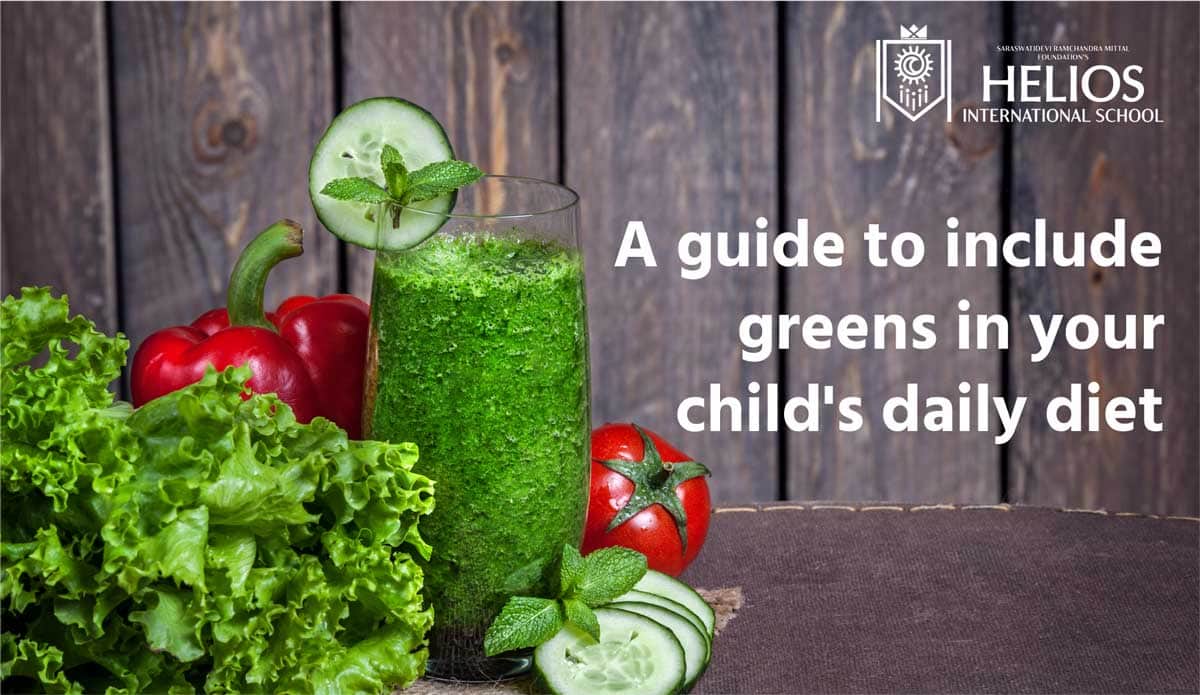 A guide to include greens in your child’s daily diet