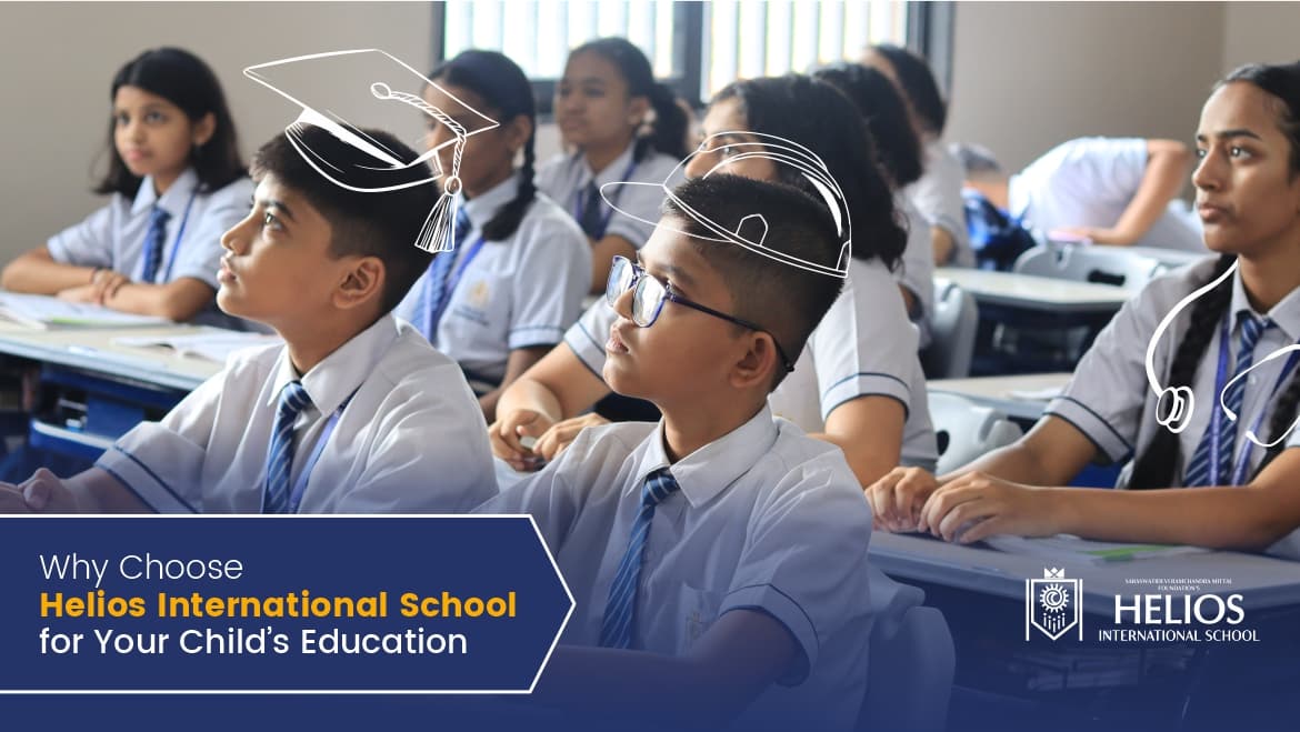 Experience the Best of Education at Helios International School