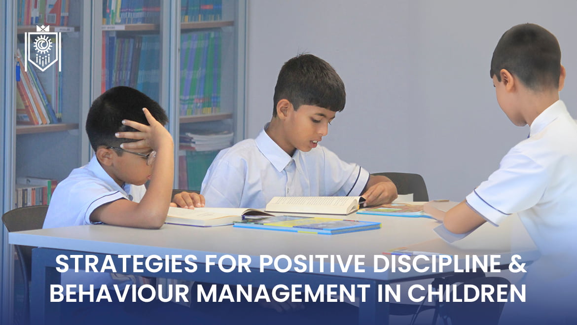 Strategies for Positive Discipline and Behaviour Management in Children