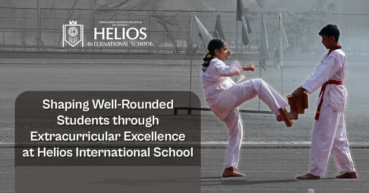 Shaping Well-Rounded Students through Extracurricular Excellence at Helios International School